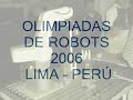 olimpiadas de robots 2006    microextremo