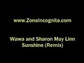 Wawa feat Sharon May Linn - Sunshine (Remix)