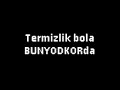 Termizlik bola Bunyodkorda