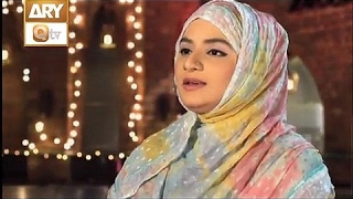 Maula Mere Maula by Hooria Faheem - ARY Qtv