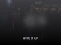 HIU-*Hype It Up* in Burger King Parking Lot