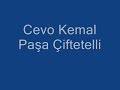 Cevo KemaL pa?a Çiftetellisi Cevo KemaL pa?a Çiftetellisi