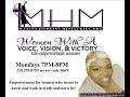 Click here to watch this video Women With A Voice Vision & Victory Tele-Empowerments with Prophetess Maxine Hopkins.wmv
