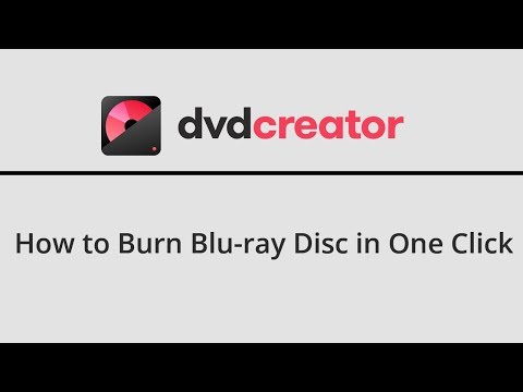 DVD Creator Guide - How to Burn Blu ray Disc in One Click