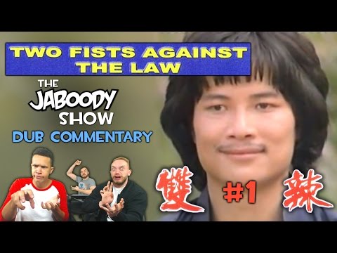 Two Fists Against the Law Part 1 - The Jaboody Show