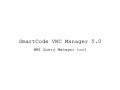 SmartCode VNC Manager - WMI Query Manager