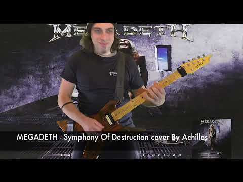 MEGADETH- - SymphonyOfDestruction cover by Achilles 