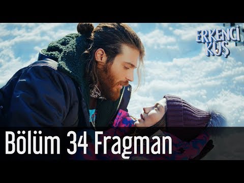 Erkenci Kuş 34. Bölüm Fragmanı                                                                                                                                                                                                                            