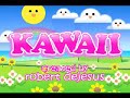 Kawaii TV Opening Kawaii TV Opening