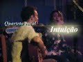 Quarteto Intuição - Pra Quem Vier (1993)