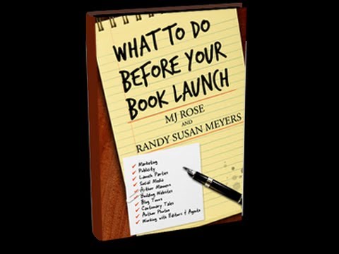 WHAT TO DO BEFORE YOUR BOOK LAUNCH