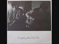 everything but the girl - night and day everything but the girl - night and day