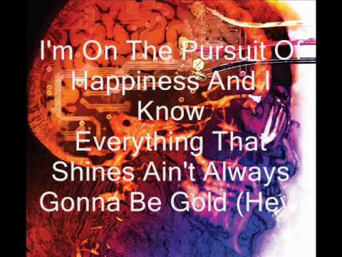 Kid Cudi- Pursuit of Happiness (Nightmare) Ft. MGMT and Ratatat -- Lyrics