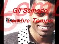 Gil Semedo - Lembra Tempo