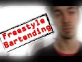 Freestyle Bartending