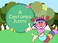 Teatro Rá Tim Bum - A Centopeia Judite (Parte 1)