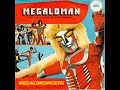 Megalosingers - Megaloman (1980)