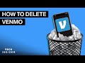 How To Delete Venmo Account On Iphone