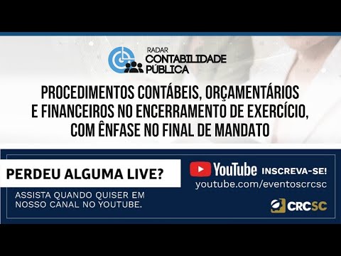 radar-contabilidade-publica-procedimentos-contabeis-orcamentarios-e-financeiros-no-encerramento-de-exercicio-com-enfase-no-final-de-mandato