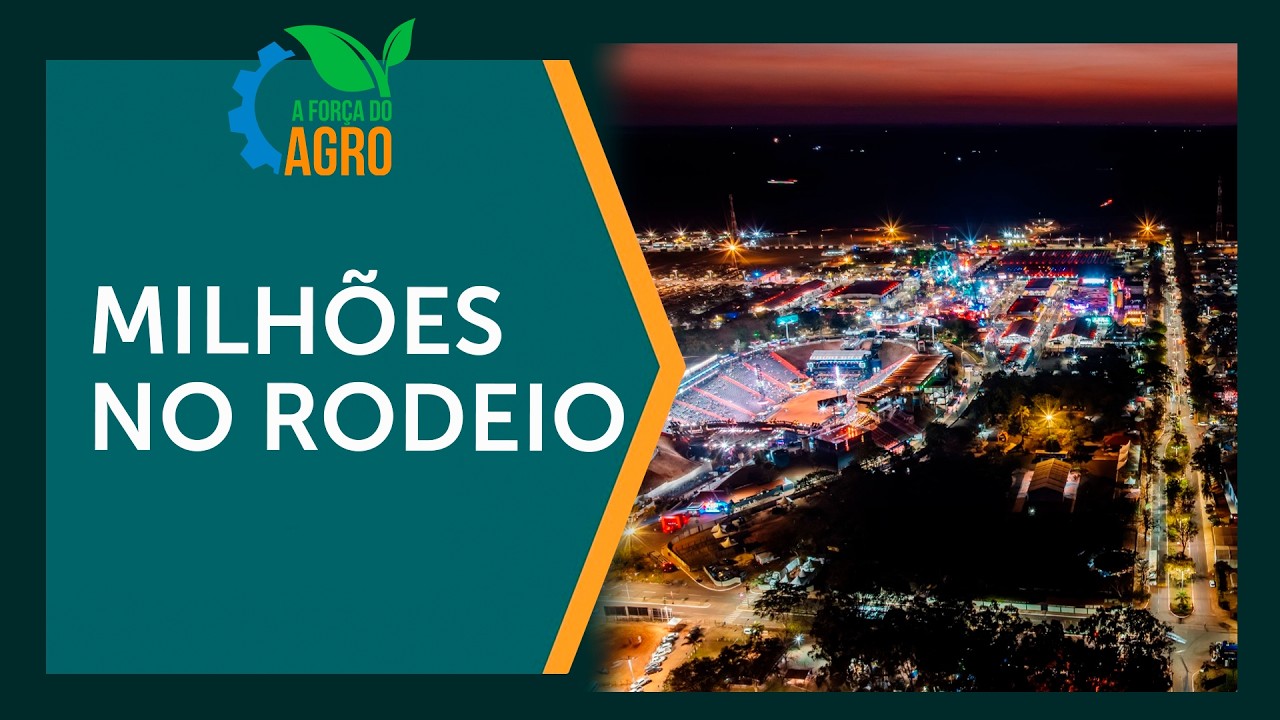 Desvende o rodeio: de paixão rural a negócio milionário  |  A Força do Agro, com Joice Maffezzolli