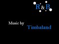 Timbaland - She\