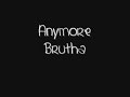 Anymore - Brutha