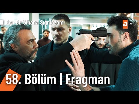 Ben Bu Cihana Sığmazam 58. Bölüm Fragmanı                                                                                                                                                                                                                 