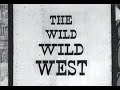 The Wild Wild West TV intro (1965) The Wild Wild West TV intro (1965)