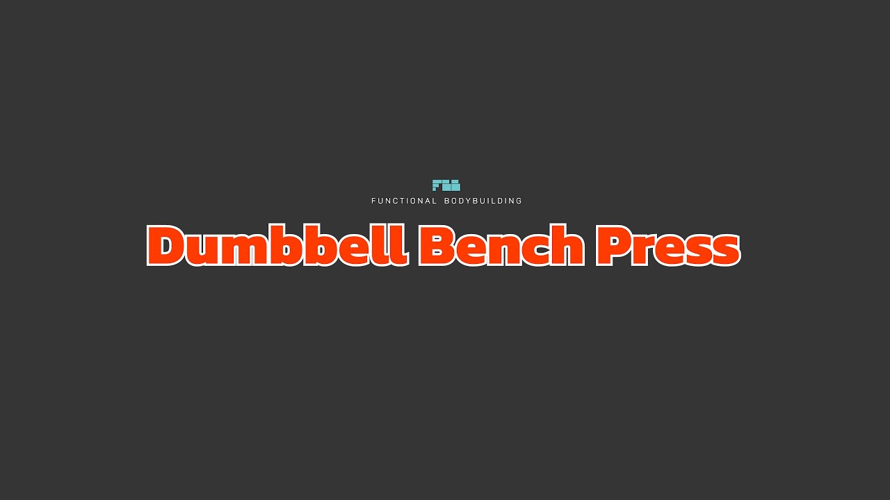 Dumbbell Bench Press