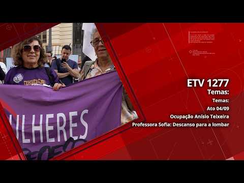 Ato 04/09 | Ocupação Anísio Teixeira | Professora Sofia: Descanso para a lombar