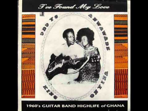 1960's Guitar Band Highlife of Ghana - I've Found My Love - Onyina - Akoko Hwere