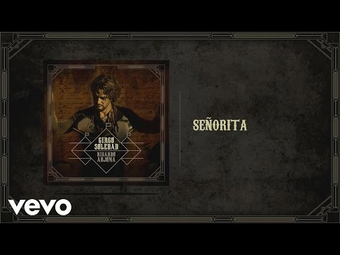 Señorita Ricardo Arjona