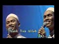 Nasheed Raihan - Thank You Allah Nasheed Raihan - Thank You Allah