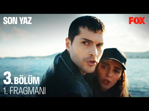 Son Yaz 3. Bölüm Fragmanı                                                                                                                                                                                                                                 