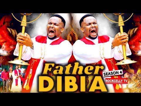 FATHER DIBIA SEASON 4 (New Movie)| 2019 NOLLYWOOD MOVIES