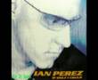 Ian Pérez If Only I Could Official Music Video and Lyrics