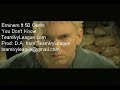 Eminem - You Don't Know - TeamIvyLeague Mix
