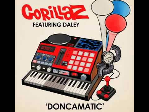 Gorillaz - Doncamatic (Feat. Daley)
