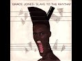 Grace Jones \"Slave To the Rhythm\" Love To Infinity Classic Grace Jones \"Slave To the Rhythm\" Love To Infinity Classic