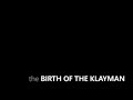 Birth of the Klayman