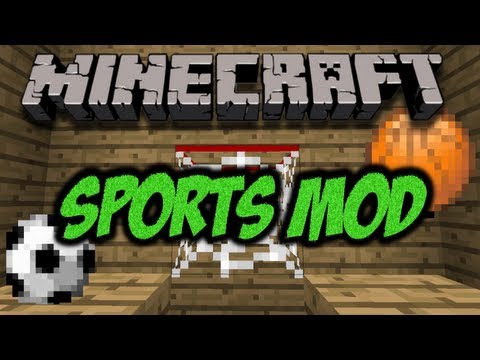 Minecraft Sports Mod (Soccer and Basketball Mod) (HD)