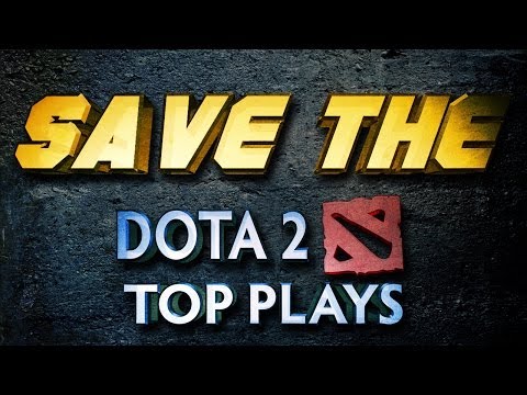 Dota 2 - Help us Save the Top Plays!
