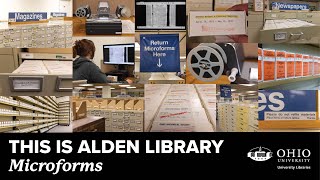 This is Alden Library: Microforms