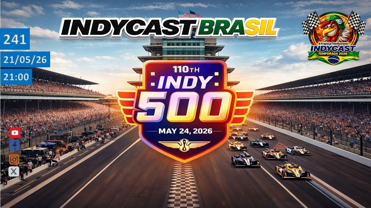 IndyCast Brasil #241 #InLoco #IMS - Direto do Indianapolis Motor Speedway