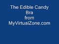 The Edible Candy Bra