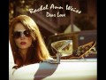 Rachel Ann Weiss - Dear Love