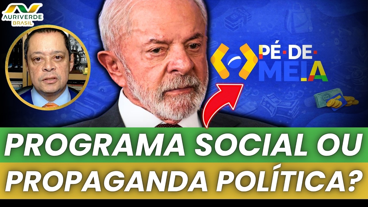 O "Pé de Meia" de Lula é mera propaganda? | Análise de Jorge Serrão