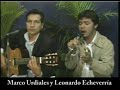 Marco Urdiales y Leonardo Echeverría Marco Urdiales y Leonardo Echeverría