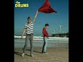 The Drums - Let's Go Surfing