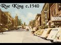 Rue King et Wellington Sherbrooke au fils des ans